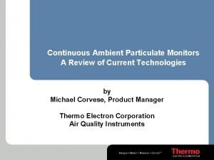 Continuous Ambient Particulate Monitors A Review of Current