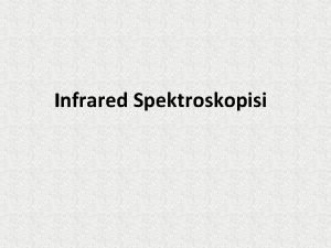 Infrared spektroskopisi