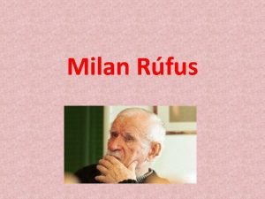 Milan Rfus OBSAH 1 2 3 4 5