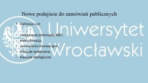 Nowe podejcie do zamwie publicznych Definicja i cel