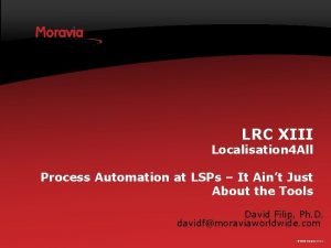 LRC XIII Localisation 4 All Process Automation at