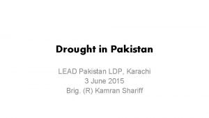 Drought in Pakistan LEAD Pakistan LDP Karachi 3
