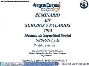 SEMINARIO EN SUELDOS Y SALARIOS 2015 Modulo de