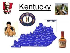Kentucky Kentucky VERY Rural Ranks 44 th in