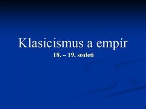 Klasicismus architektura