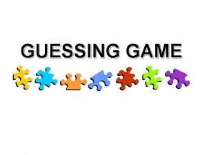 Guessing game rules Guessing game rules