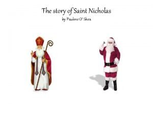 The story of Saint Nicholas by Pauline O