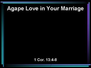 Agape Love in Your Marriage 1 Cor 13