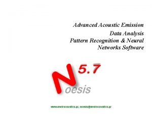 Advanced Acoustic Emission Data Analysis Pattern Recognition Neural