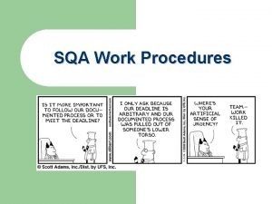 SQA Work Procedures l PreProject Activities l l