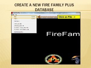 Fire family plus