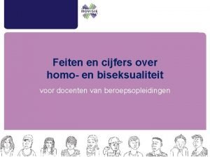 Feiten en cijfers over homo en biseksualiteit voor