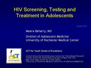 HIV Screening Testing and Treatment in Adolescents January