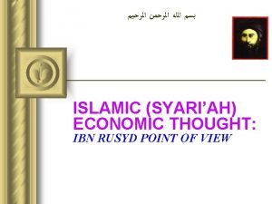 ISLAMIC SYARIAH ECONOMIC THOUGHT IBN RUSYD POINT OF