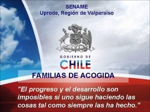 SENAME Uprode Regin de Valparaso FAMILIAS DE ACOGIDA