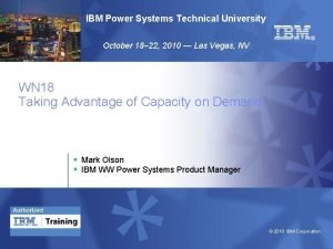 Ibm power systems technical university