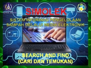 Pemkab Badung SIMOLEK SISTEM INFORMASI PENGELOLAAN SAMPAH MELALUI