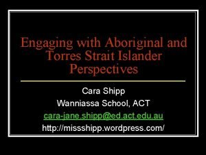 Engaging with Aboriginal and Torres Strait Islander Perspectives