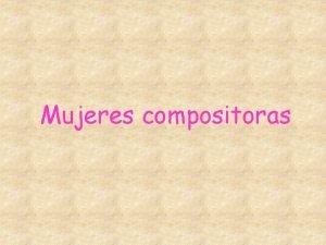 Frases de mujeres compositoras