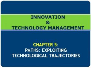 5 major technological trajectories