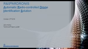 RSARDRONIS Automatic Radiocontrolled Drone Identification Solution October 21