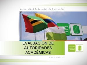 EVALUACIN DE AUTORIDADES ACADMICAS NORMATIVIDAD EXTERNA Decreto 1279