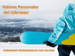 Cmo vivimos los valores Se percibe en el