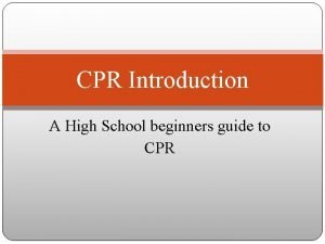The three c's of cpr