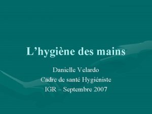 Lhygine des mains Danielle Velardo Cadre de sant