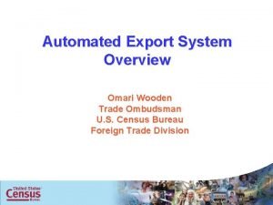 Routed export transaction