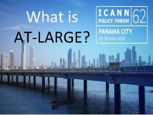 What is ATLARGE AtLarge Community Within ICANN the