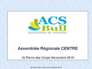 Assemble Rgionale CENTRE St Pierre des Corps Novembre