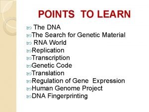 Salient features of genetic code