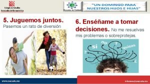 5 Juguemos juntos Pasemos un rato de diversin