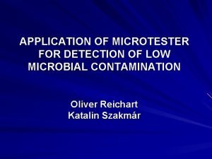 Microtester