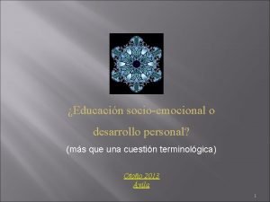 Educacin socioemocional o desarrollo personal ms que una