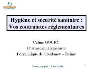 Hygine et scurit sanitaire Vos contraintes rglementaires Cline