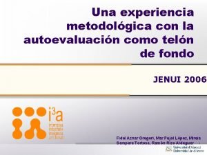 Una experiencia metodolgica con la autoevaluacin como teln