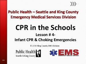 1 Public Health Seattle and King County Emergency