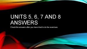 Units 5-6 quiz answer