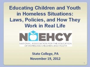 Educating Children and Youth in Homeless Situations Laws