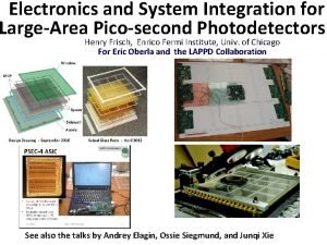 Electronics and System Integration for LargeArea Picosecond Photodetectors