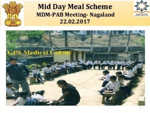 Mid Day Meal Scheme MDMPAB Meeting Nagaland 22