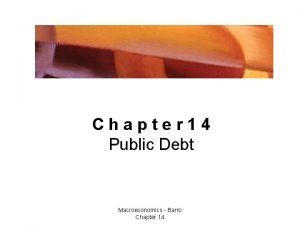 Chapter 14 Public Debt Macroeconomics Barro Chapter 14