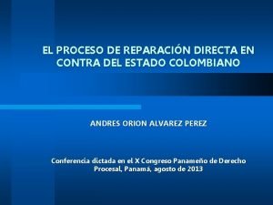 EL PROCESO DE REPARACIN DIRECTA EN CONTRA DEL