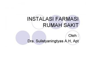 Struktur organisasi instalasi farmasi rumah sakit Struktur organisasi instalasi farmasi rumah sakit
