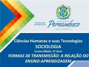 Cincias Humanas e suas Tecnologias SOCIOLOGIA Ensino Mdio