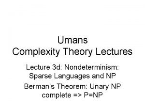 Umans Complexity Theory Lectures Lecture 3 d Nondeterminism