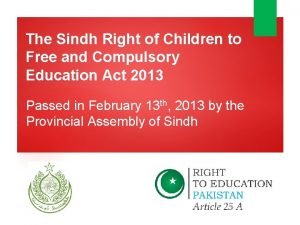 The Sindh Right of Children to Free and