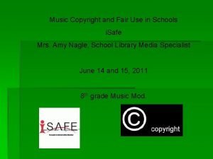 Music Copyright and Fair Use in Schools i